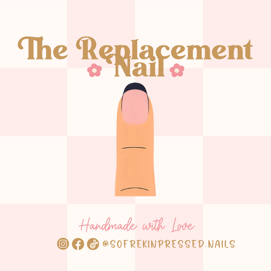 The Replacement Nail